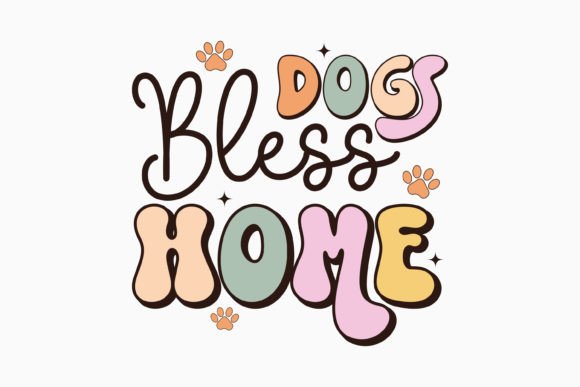 Dogs Bless Home Retro: A Versatile Graphic for Crafts