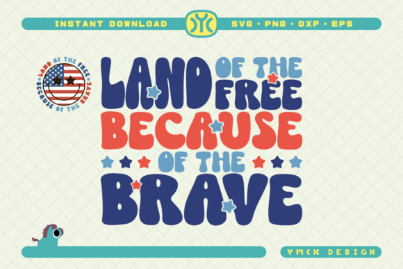 Land of the Free SVG: Perfect for 4th of July Crafts