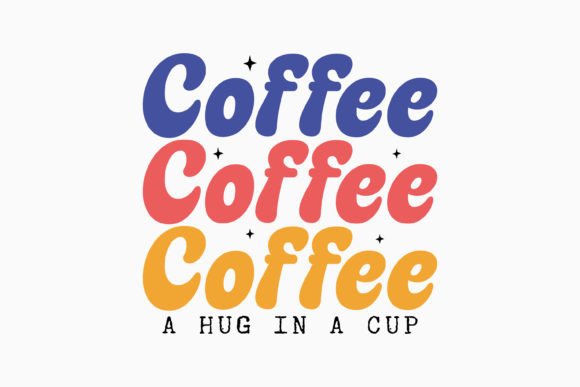 Retro Coffee Quote SVG: A Cozy Addition to Crafts and Graphics