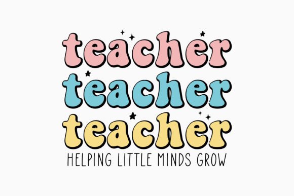 Retro Teacher Quote for Crafts and Graphics